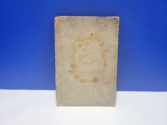 1895 Vintage The Blessing of Cheerfulness Book