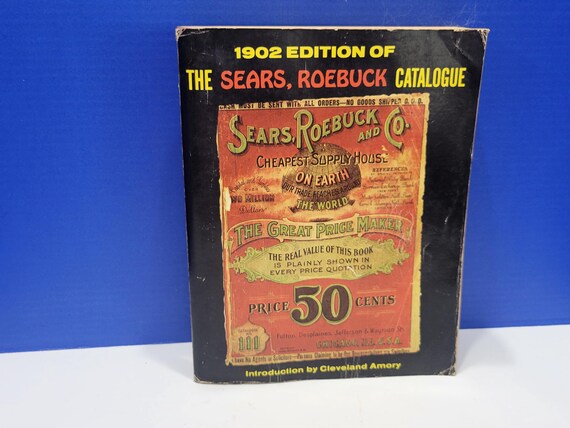 1902 Reproduction Sears Roebuck Catalog