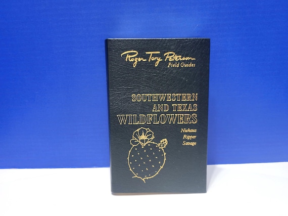 1984 Vintage Southwestern and Texas Wildflowers Leather Field Guide