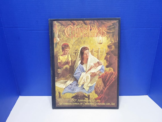 1980 An American Annual of Christmas Literature and Art Hardcover Book