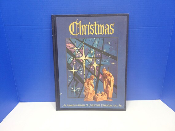 1978 An American Annual of Christmas Literature and Art Blue Hardcover Book