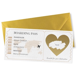 May include: A boarding pass design with a gold heart and a world map. The text reads "BOARDING PASS", "Alison Stewart", "01/02/2025", and "Merry Christmas!". The heart contains the word "Paris" and the phrase "Scratch for your destination". The pass is set against a gold envelope.