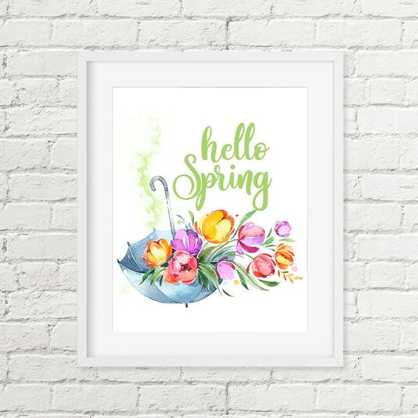 Hello Spring Print, Umbrella & Bright Flowers Printable Wall Art, Welcome Spring Tulips Green Yellow Pink Home Decor 8x10 Digital Download