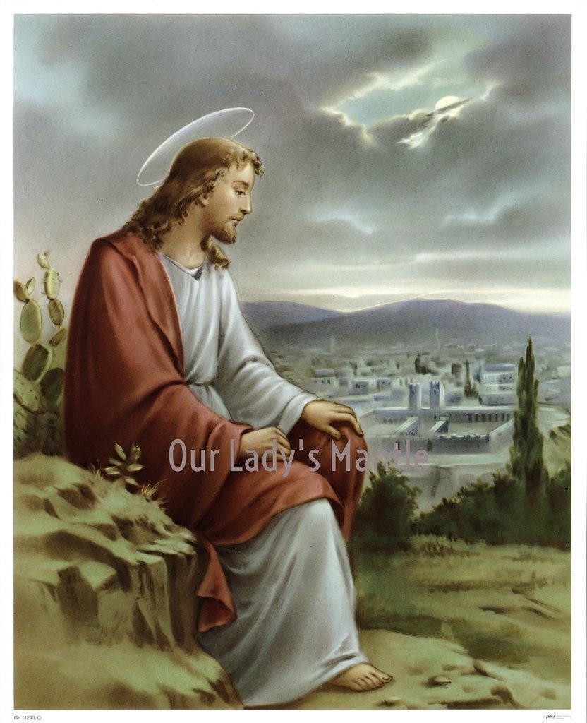Christ on the Mount of Olives Overlooking Jerusalem 8.25x10.25