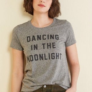 Dancing in the Moonlight Damen T-Shirt