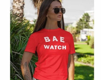 Bae Watch funny ladies t-shirt