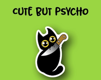 Edgar Cute but Psycho DIE CUT Sticker