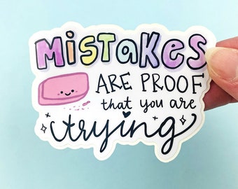 Mistakes Laminated Vinyl Decal - Laptop Decal Car Decal Tumbler Decal Sealed Decal Artist Creator Eraser Oops Decal
