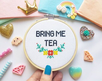 Bring Me Tea Cross Stitch Hoop – Handmade Floral Embroidery