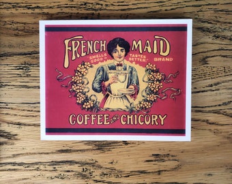 VINTAGE POSTCARD Trade Label Reproduction "French Maid Coffee & Chicory" Brand Historic Artwork