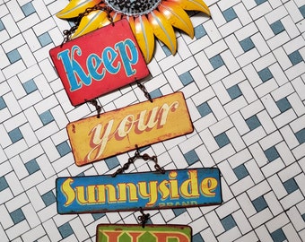 VINTAGE METAL SIGNS, Boho Sign "Keep Your Sunnyside Up" Be Happy! Front Door Greeting