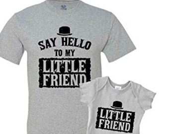 Say Hello to My Little Friend, Little Friend  Matching Shirt Set