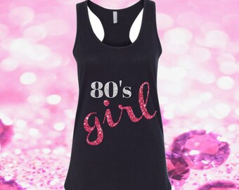 Women or Girls Racer Back or Solid Tank tops  80's Girl  Glitter Vinyl Tanks