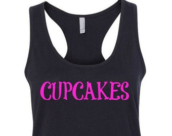 Racer Back or Solid Tank Funny Adult Tanks  Cupcakes