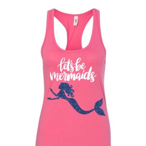 Racer Back or Solid Tank Top   Let&#39;s be Mermaids  Summer Tanks