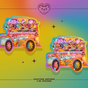 May include: Two stickers featuring a colorful bus with the text "ELECTRIC MAYHEM" and a band of animated characters playing instruments. The stickers are approximately 3 inches in size, with a vibrant, rainbow-themed background.