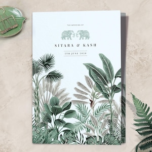 Peut inclure: Un programme de mariage plié sur le thème tropical. La couverture avant présente un fond blanc avec un feuillage vert et gris, deux éléphants et le texte "The Wedding of Sitara & Kash 5th June 2026".