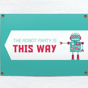 Robot Welcome Sign & Directional signs, Kids Birthday Party Decorations, Boys First birthday Party, Personalized PRINTABLE image 3