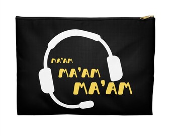 Ma'am Ma'am Ma'am Funny 911 Dispatcher Headset Bag