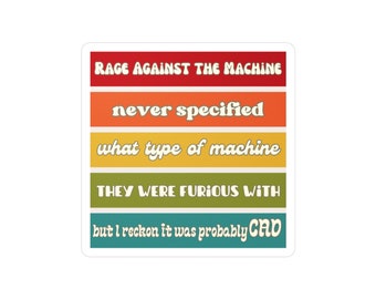 Rage Against CAD 911 Dispatcher Vinyl Decal