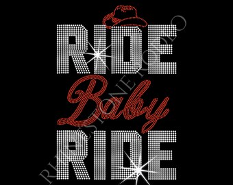 Ride Baby Ride