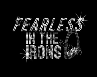 Fearless in the irons