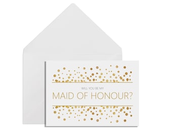 Will You Be My Maid Of Honour? A6 Gold Effect Wedding Proposal Card With A White Envelope
