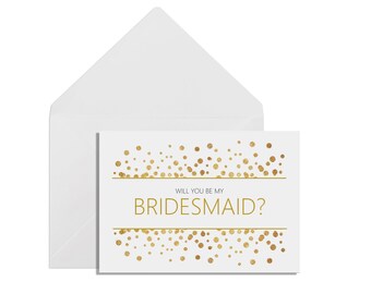 Will You Be My Bridesmaid? A6 Gold Effect Wedding Proposal Card With A White Envelope
