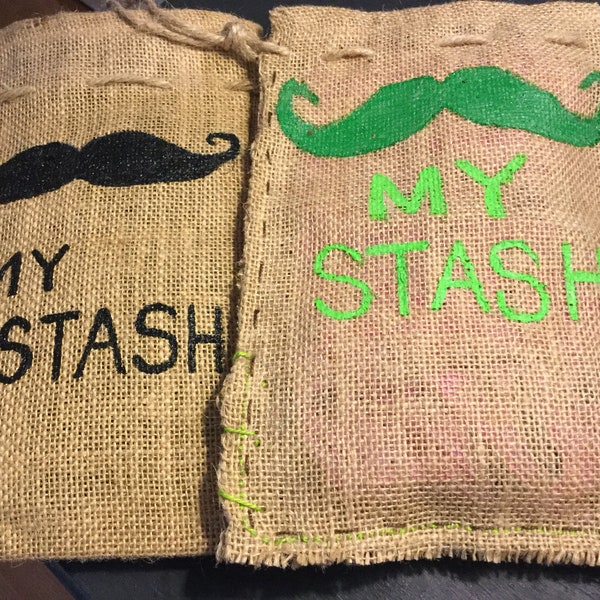 Burlap 'My Stash' Pull String Pouch! Thick mustache & 'My Stash' painted on the outside, bandanna liner on the inside. Fun Carry All!