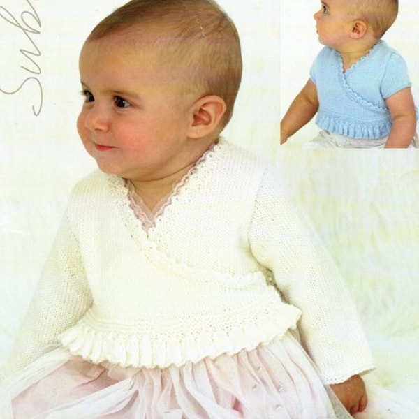 Baby Wrapover Cardigan Jacket Ballet Top Kimono Long & Short Sleeve Frilly Hem   ~ 0 - 3 years - 4 Ply PDF Instant download Knitting Pattern