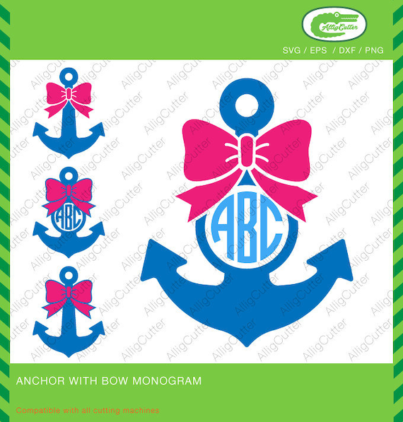 Download Anchor With Bow Monogram Frame Svg Dxf Png Eps Nautical Cut Etsy
