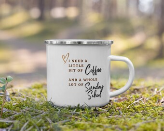 Taza de esmalte con texto "A Whole Lot of Sunday School"