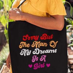 Lesbian Pride Tote Bag: Funny Quote, Lesbian Flag Colors
