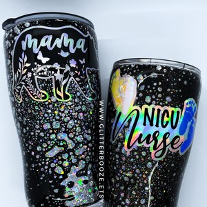 Nurse tumbler, Holographic glitter Tumbler, Custom Glitter Tumbler, Epoxy ombré Cup, Mama bear Tumbler, power wash tumbler, nicu nurse