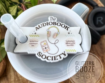 Audiobook Society 40oz/30oz tumbler tag, tumbler name plate, custom acrylic lid topper,  bookish merch, audiobook accessories, Stanley top