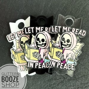 Let Me Read in Peace40oz/30oz tumbler tag, custom plate tag, custom lid topper, smut reader, bookish merch, Stanley accessories, book lover