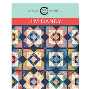 Jim Dandy PDF Quilt Pattern