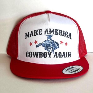 Make America Cowboy Again - Yupong trucker hat