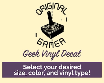 Original Gamer Geek Vinyl Decal - perfect for water bottles and laptops!