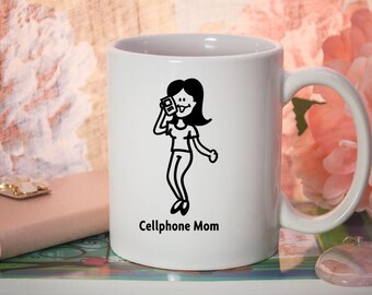 CELLPHONE Mom Mug, Family Fun Mug, Family Cartoon Mug, Fun Family Mug, Picture your Family, Novelty Mug, Funny Family Mug, Funny Mom Mug