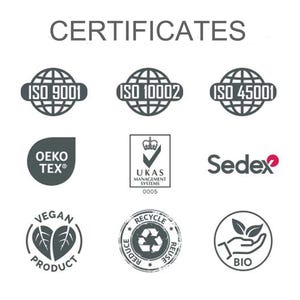 May include: Image featuring certification logos such as ISO 9001, ISO 10002, ISO 45001, Oeko-Tex, UKAS Management Systems, Sedex, Vegan Product, Recycle, and Bio. The word "CERTIFICATES" is at the top.