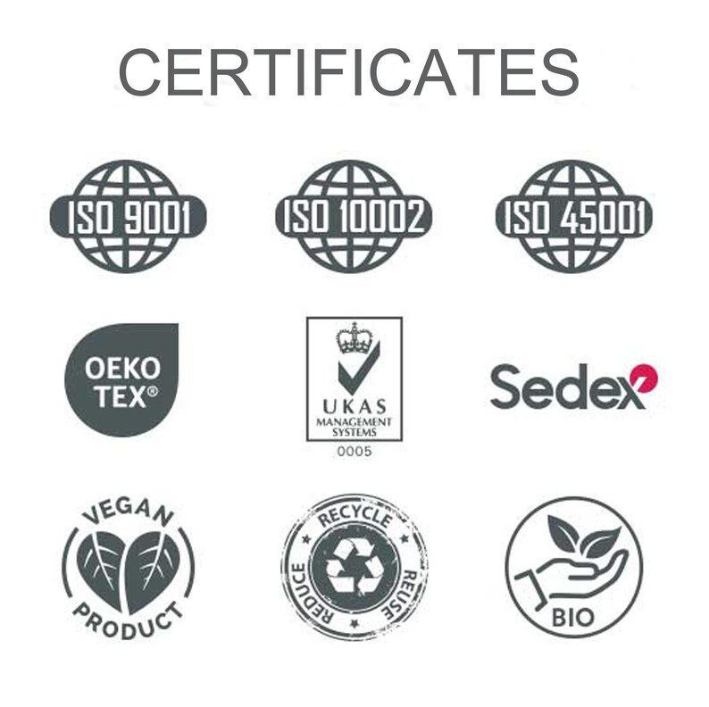 May include: Image featuring certification logos such as ISO 9001, ISO 10002, ISO 45001, Oeko-Tex, UKAS Management Systems, Sedex, Vegan Product, Recycle, and Bio. The word "CERTIFICATES" is at the top.