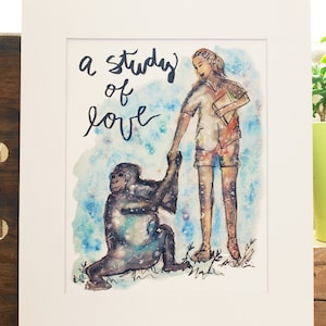 Jane Goodall / Jane Goodall Drawing / Love Art / Lettering Print  / Chimpanzee Art / Gorilla Art / Love Quote / Rescue Animals