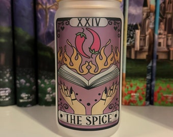 The Spice | Bookish Cup | Iced Coffee Glass | Tarot Cup | Libbey Cup | Trendy Glass | Smut Cup | Coffee Mug | Can Shaped Glass