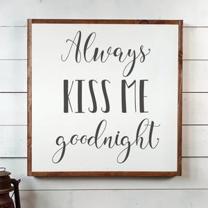 Sempre me beije sinal de boa noite, frete grátis, presente de casamento, sinal de beijo, presente de fazenda, sinal de fazenda, decoração de fazenda, sinal de madeira PS1005