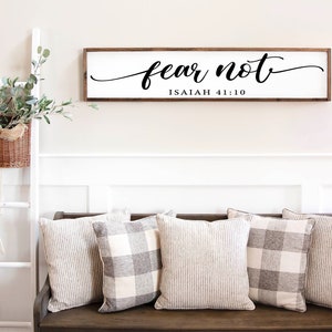 Fear Not Sign, Wood Fear Wall Decor, Fear Wall Sign, Fear Wall Decor, Wedding Gift, Anniversary Sign, Farmhouse Sign, Wooden Sign