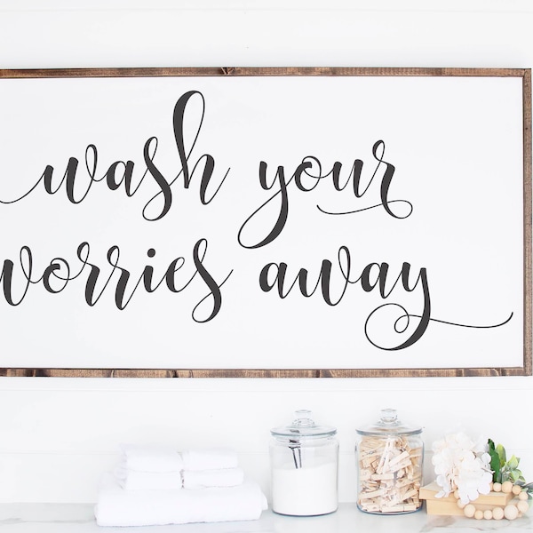 Wash Your Worries Away Sign - Etsy