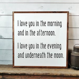 I love You In The Morning Sign, FREE SHIPPING, I Love You Sign, In The Morning, In The Afternoon, In The Evening, Wooden Sign PS1045