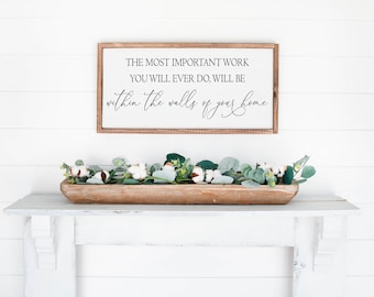 Most Important Work Within Home Sign, Wood Important Work Sign, Home Sign, Home Family Decor, Wedding Gift, Farmhouse Sign, Wooden Sign