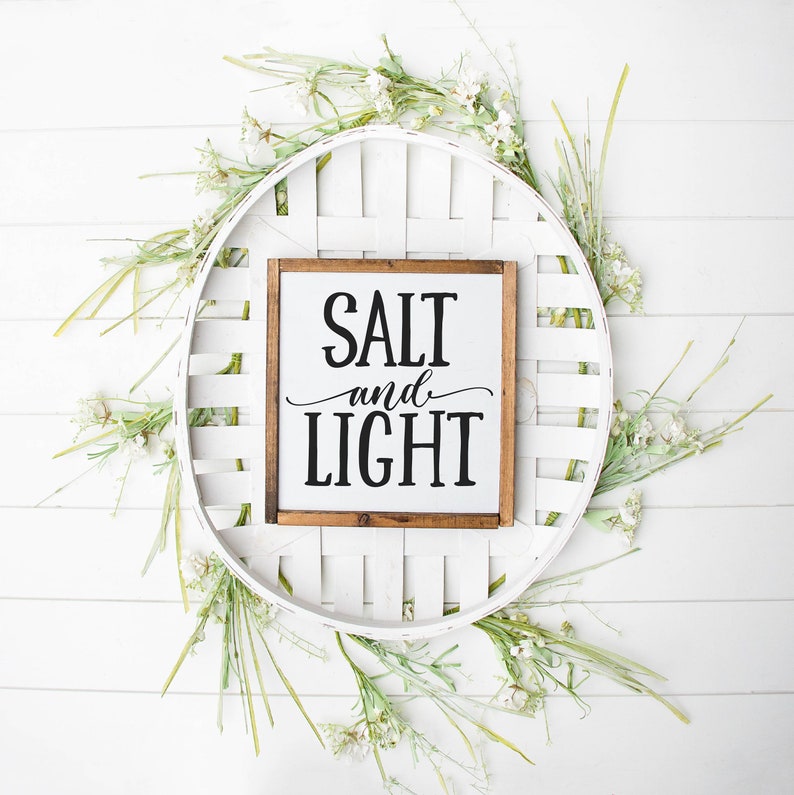 Salt & Light Sign, Wood Family Sign, Family Wall Decor, Wood Family Decor, Wedding Gift, Anniversary Sign, Farmhouse Sign, Wooden Sign image 1